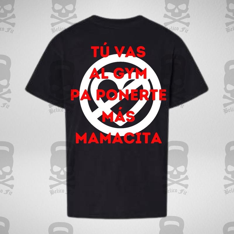 Mamacita Tu Vas Al Gym Pump Cover Women's Gym T-shirt by Belica Fit (Black)